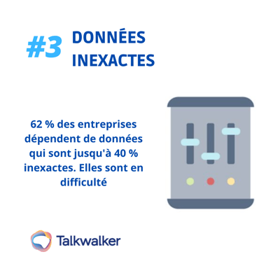 Qualité des données - données inexactes